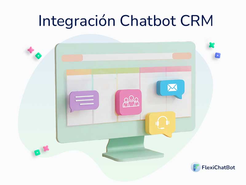 integración chatbot CRM